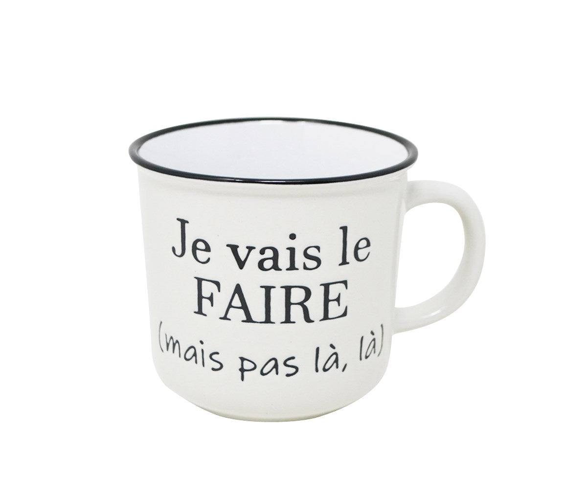 Tasse - Je vais le faire (mais pas là, là)