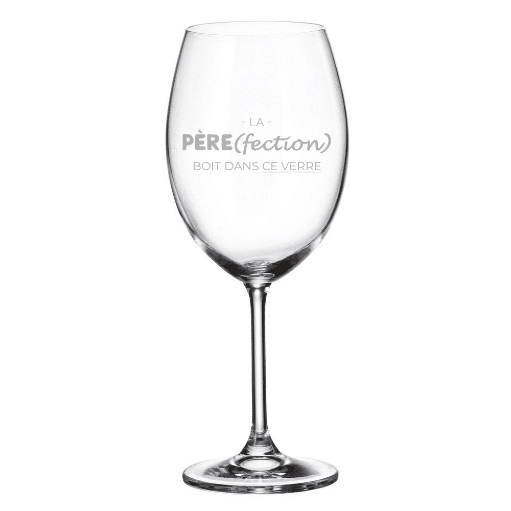 Verre gravé (vin 20 oz) - La père(fection) boit dans ce verre