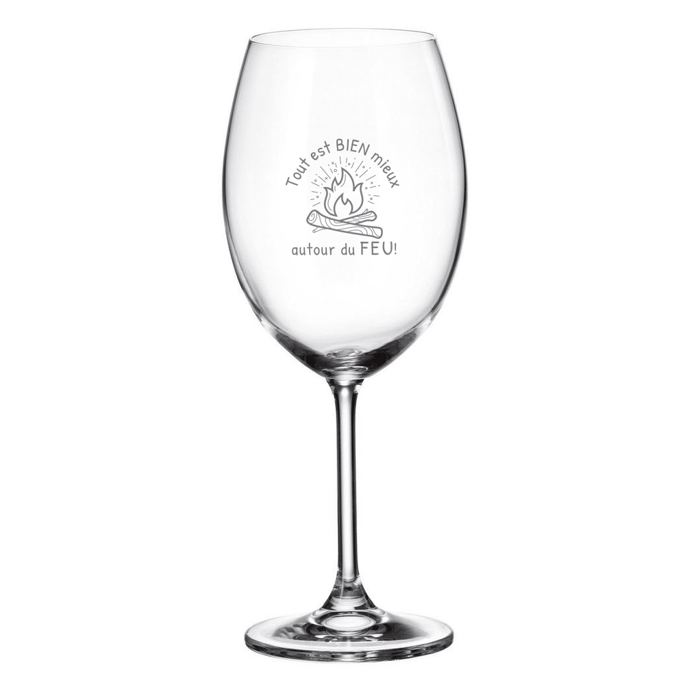 Verre gravé (vin 20 oz) - Tout est BIEN mieux autour du feu