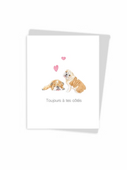 Carte de souhaits - Toujours à tes côtés